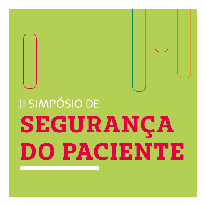 SAVE THE DATE: II Simpósio de Segurança do Paciente - Unimed Porto Alegre