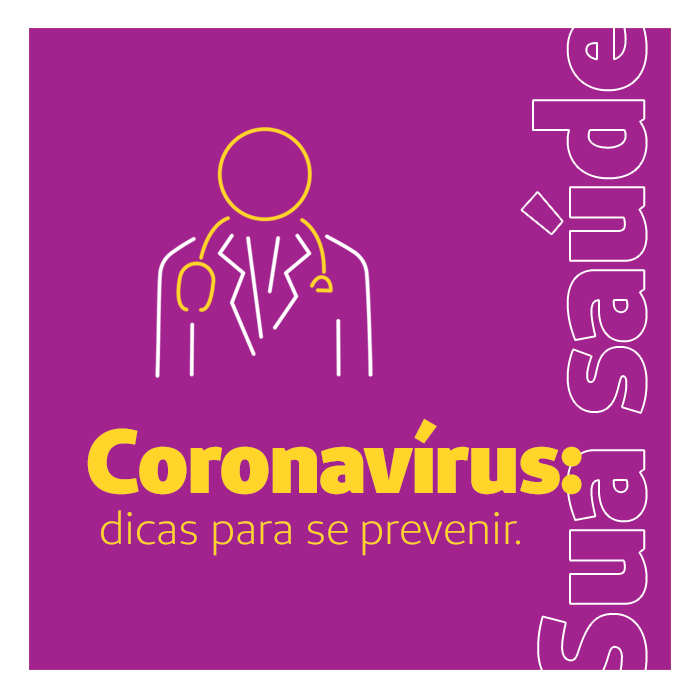 Fique atento para alguns cuidados de prevenção do Coronavírus