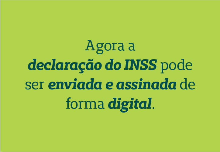 Agora o envio da declaração do INSS é virtual